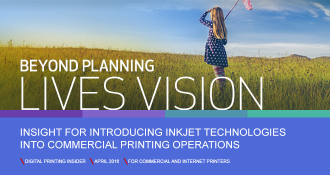 How to Transition Your Business to Inkjet — New Business-Oriented Inkjet Reference Book