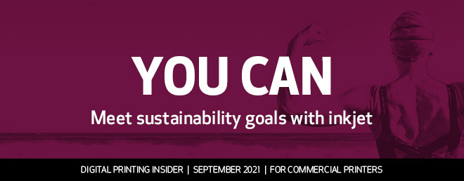 How Production Inkjet Can Help You Achieve Your Sustainability Goals