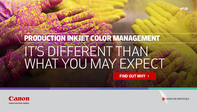 Production Inkjet Color Management—It’s Different Than What You May Expect